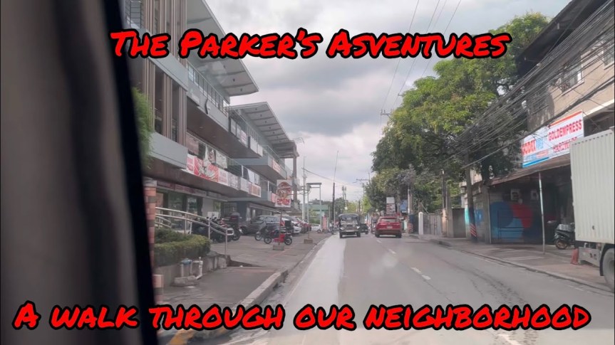 The Parker’s Adventures visit the Philippines Video 3