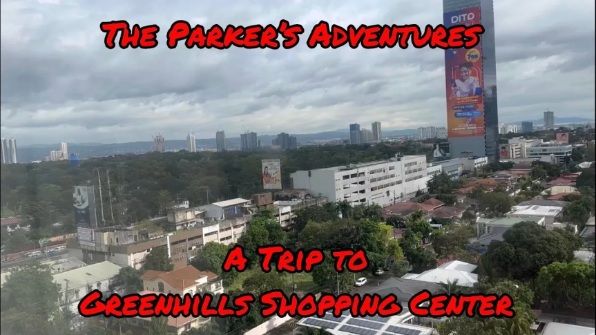 The Parker’s Adventures visit the Philippines Video 6